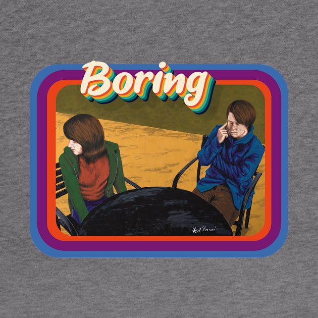 Contemporary Daily Life: Boring by Ibere Romani